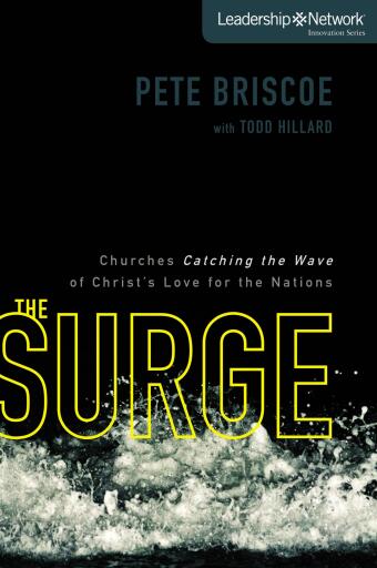 The Surge: Churches Catching the Wave of Christ's Love for the Nations / Digital original