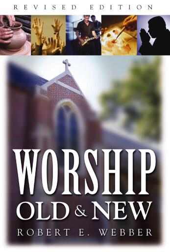 Worship Old and New / Revised