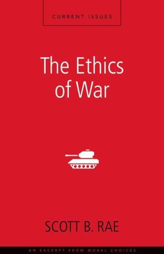 The Ethics of War: A Zondervan Digital Short / Digital original