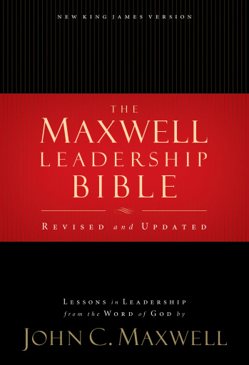 NKJV, Maxwell Leadership Bible: Holy Bible, New King James Version