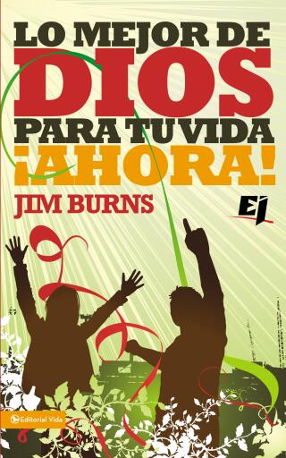 Lo mejor de Dios para tu vida !Ahora! / Digital original