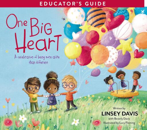 One Big Heart Activity Kit: A Celebration of Being More Alike than Different / Digital original
