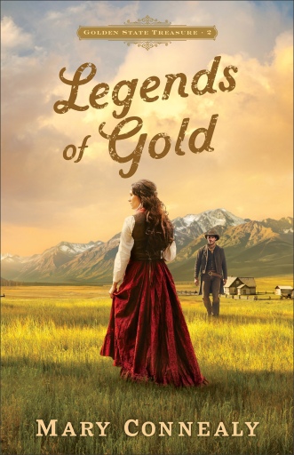 Legends of Gold (Golden State Treasure Book #2)