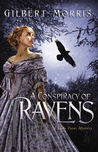 Portada del libro «A Conspiracy of Ravens», de Gilbert Morris