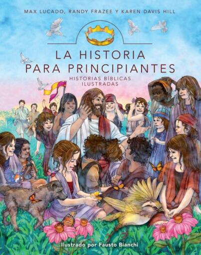 La Historia para principiantes: Historias biblicas ilustradas / Digital original