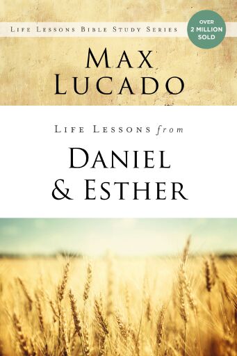 Life Lessons from Daniel and Esther: Faith Under Pressure