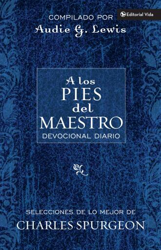 A los pies del Maestro: Diario devocional