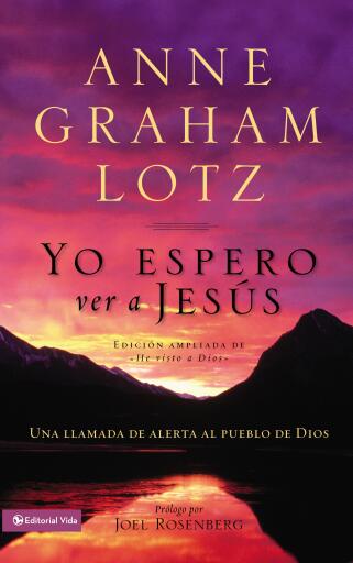 Yo espero ver a Jesus: Una llamada de alerta al pueblo de Dios