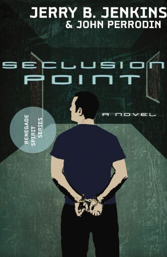 Seclusion Point: Renegade Spirit Series (volume #3)