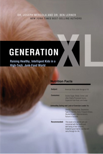 Portada del libro «Generation XL: Raising Healthy, Intelligent Kids in a High-Tech, Junk-Food World», de Joseph Mercola, Ben Lerner