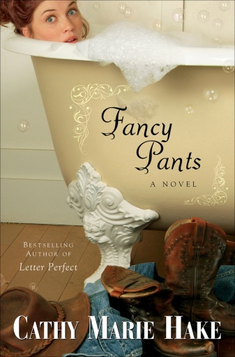 Portada del libro «Fancy Pants (Only In Gooding Book #1)», de Cathy Marie Hake