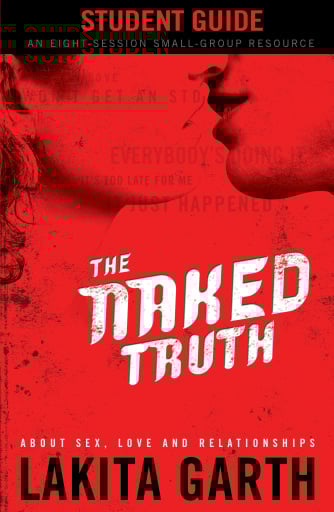 The Naked Truth Student's Guide