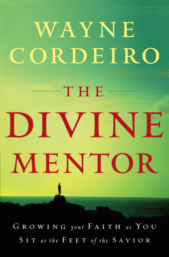 Portada del libro «The Divine Mentor», de Wayne Cordeiro