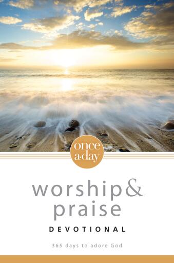 NIV, Once-A-Day: Worship and Praise Devotional: 365 Days to Adore God