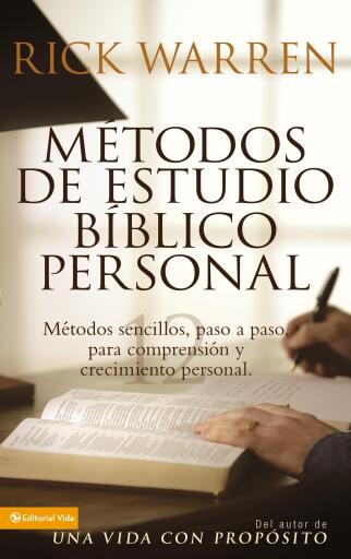 Metodos de estudio biblico personal: 12 formas de estudiar la Biblia tu solo