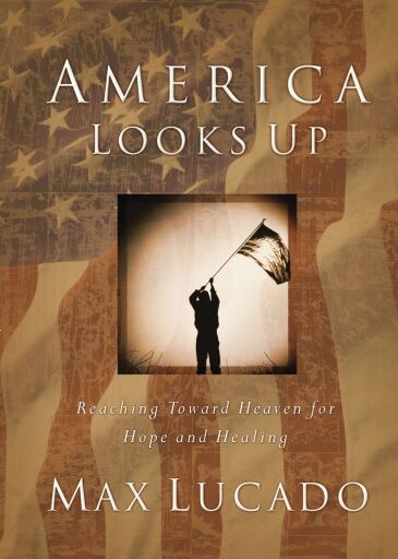 America Looks Up: Reaching Toward Heaven for Hope and Healing