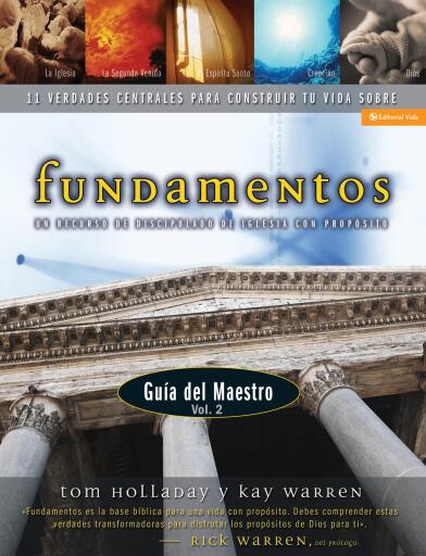 Fundamentos - Guia del maestro vol. 2: Un recurso de discipulado de iglesia con proposito