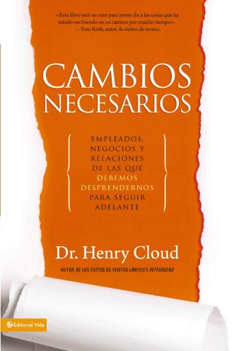Cambios necesarios: Empleados, negocios y relaciones de los que debemos desprendernos para seguir adelante