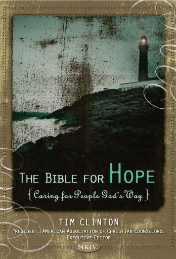 NKJV, The Bible For Hope: Caring for People God's Way