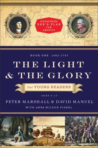 The Light and the Glory for Young Readers (Discovering God's Plan for America)