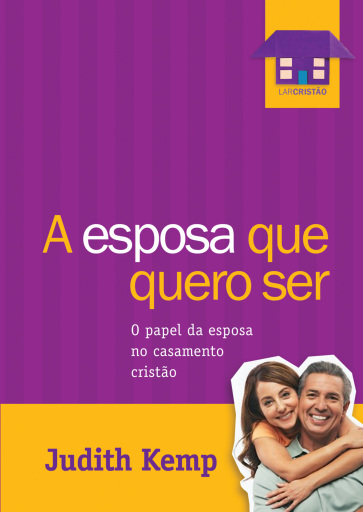 Portada del libro «A esposa que quero ser», de Judith Kemp