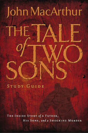 Portada del libro «A Tale of Two Sons Bible Study Guide», de John F. MacArthur