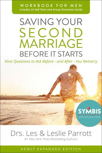 Saving Your Second Marriage Before It Starts Workbook for Men Updated: Nine Questions to Ask Before---and After---You Remarry / Enlarged