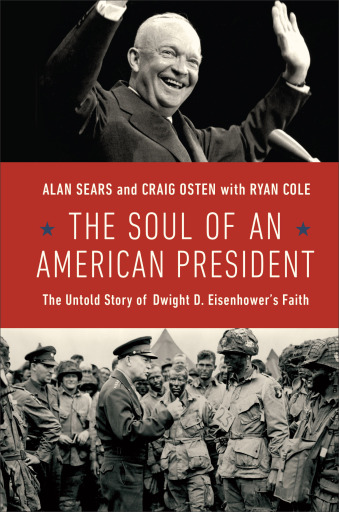 Portada del libro «The Soul of an American President», de Alan Sears, Ryan Cole