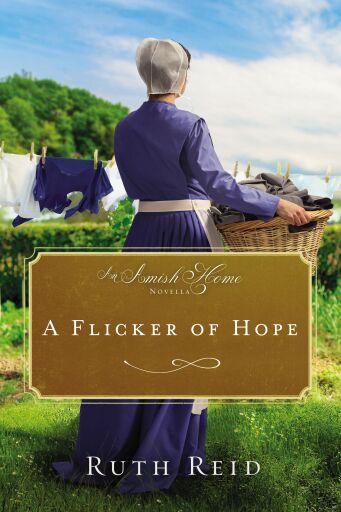 A Flicker of Hope: An Amish Home Novella / Digital original