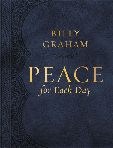 Peace for Each Day: 365 Daily Devotions