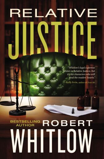 Relative Justice: A Legal Suspense