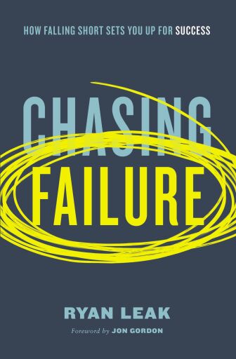 Portada del libro «Chasing Failure: How Falling Short Sets You Up for Success», de Ryan Leak