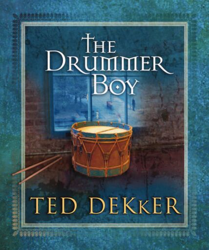The Drummer Boy: A Christmas Tale