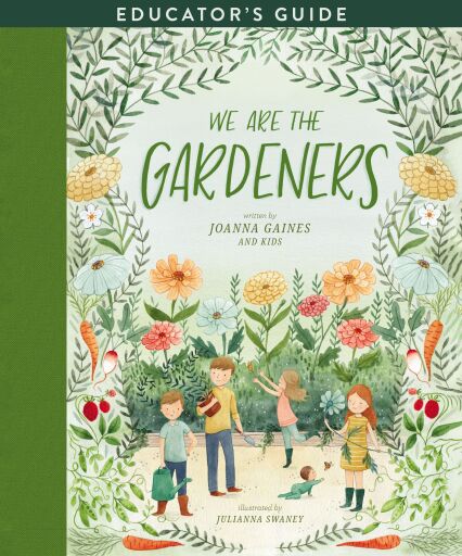 We Are the Gardeners Educator's Guide / Digital original