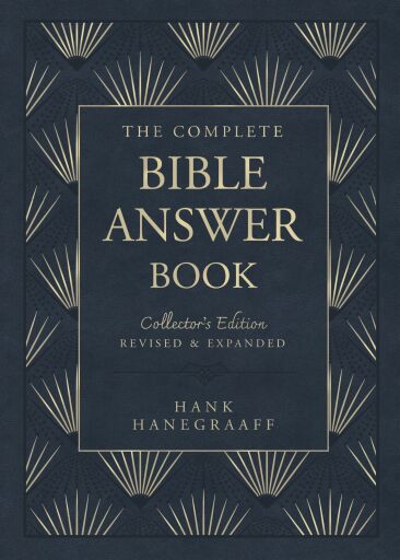 The Complete Bible Answer Book: Collector's Edition: Revised and Expanded / Enlarged
