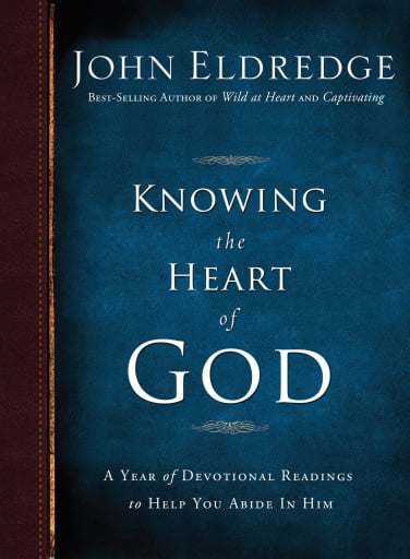 Knowing the Heart of God: A Year of Devotional Readings to Help You Abide in Him (365 Daily Devotions)