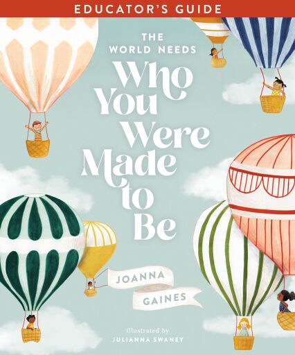 The World Needs Who You Were Made to Be Educator's Guide / Digital original