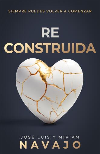 Reconstruida: Siempre puedes volver a comenzar