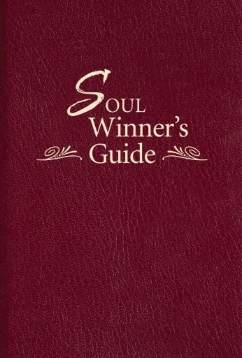 The Soul Winner's Guide: A Handbook on Sharing God's Grace