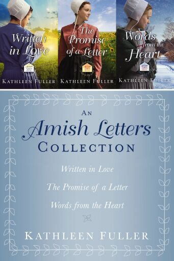 The Amish Letters Collection: Written in Love, The Promise of a Letter, Words from the Heart / Digital original