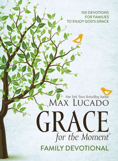 Grace for the Moment Family Devotional, Ebook: 100 Devotions for Families to Enjoy God's Grace (A 100-Day Devotional)