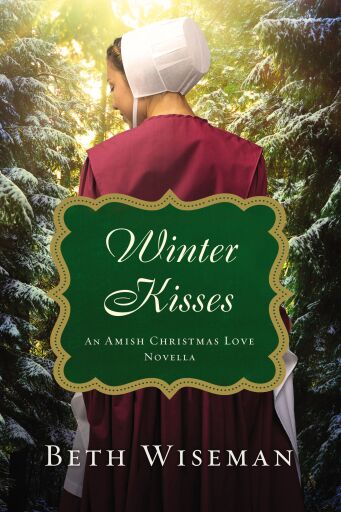 Winter Kisses: An Amish Christmas Love Novella / Digital original