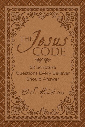 The Jesus Code: 52 Scripture Questions Every Believer Should Answer