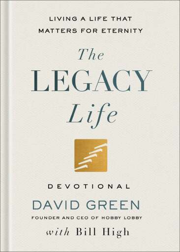 The Legacy Life Devotional