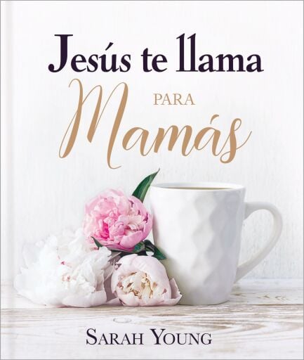 Jesus te llama para mamas
