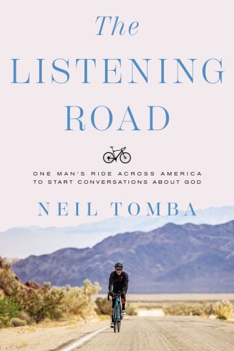 The Listening Road: One Man's Ride Across America to Start Conversations About God