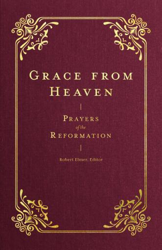 Grace from Heaven (Prayers of the Church)