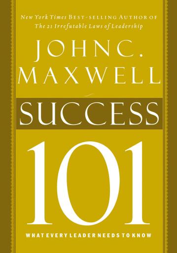 Success 101: What Every Leader Should Know