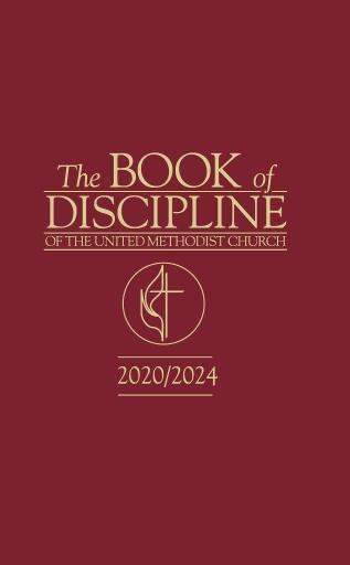 The Book of Discipline of The United Methodist Church 2020/2024