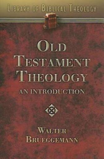 Old Testament Theology: An Introduction